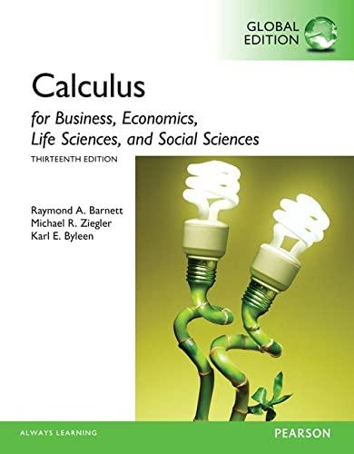 calculus for business economics life sciences and social sciences 13th global edition raymond a. barnett,