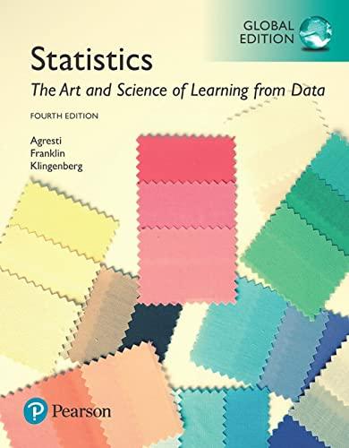 statistics the art and science of learning from data 4th global edition alan agresti, christine a. franklin,