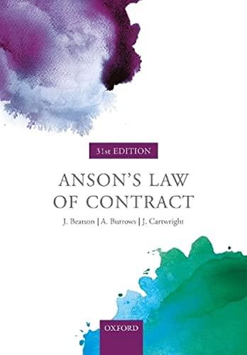 ansons law of contract 31st edition jack beatson, andrew burrows, john cartwright 0198829973, 978-0198829973