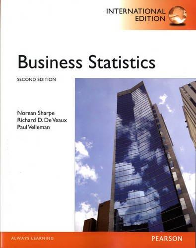 business statistics 2nd international edition norean d. sharpe, richard d. de veaux, paul f. velleman