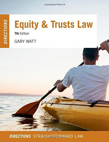 equity and trusts law directions 7th edition gary watt 019886938x, 978-0198869382