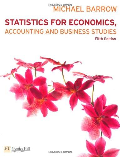 statistics for economics accounting and business studies 5th edition mr michael barrow 0273743287,