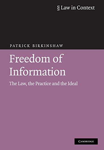 freedom of information the law the practice and the ideal 4th edition patrick birkinshaw 052171608x,