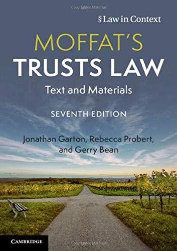 moffats trusts law text and materials 7th edition jonathan garton, rebecca probert, gerry bean 1108796443,