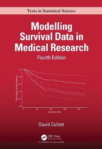 modelling survival data in medical research 4th edition david collett 1032252855, 978-1032252858