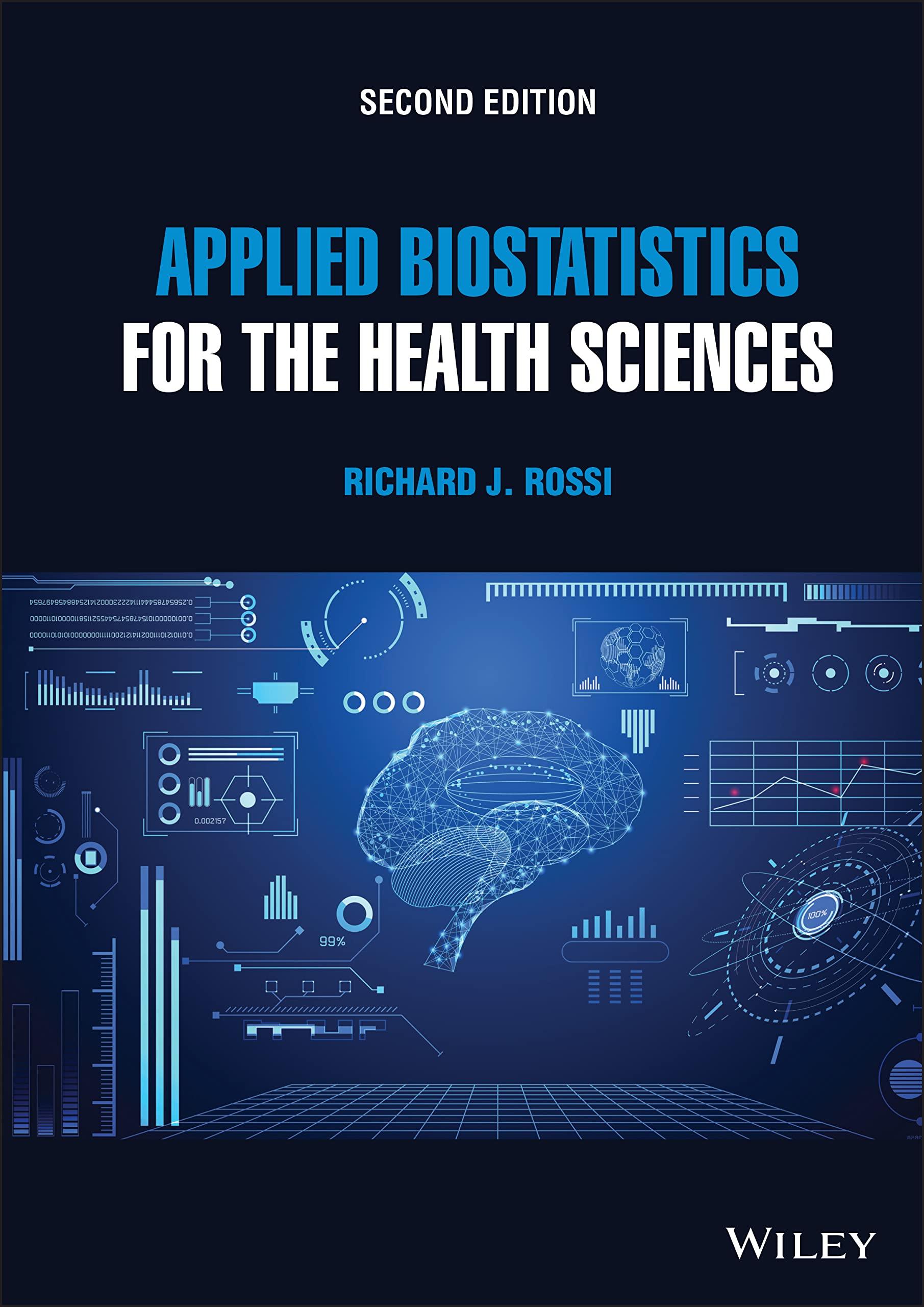 applied biostatistics for the health sciences 2nd edition richard j. rossi 1119722691, 978-1119722694