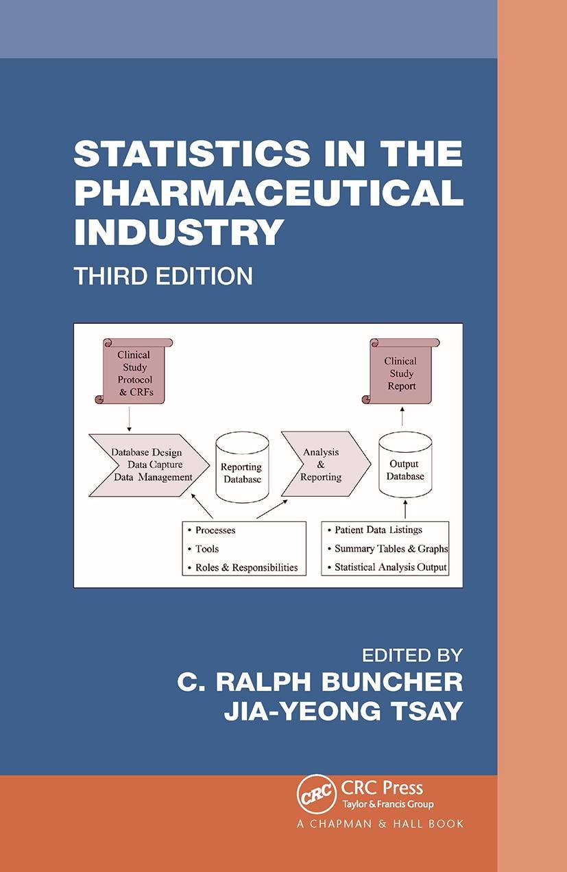 statistics in the pharmaceutical industry 3rd edition c. ralph buncher, jia-yeong tsay 1032477873,