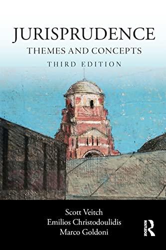 jurisprudence themes and concepts 3rd edition scott veitch, emilios christodoulidis, marco goldoni