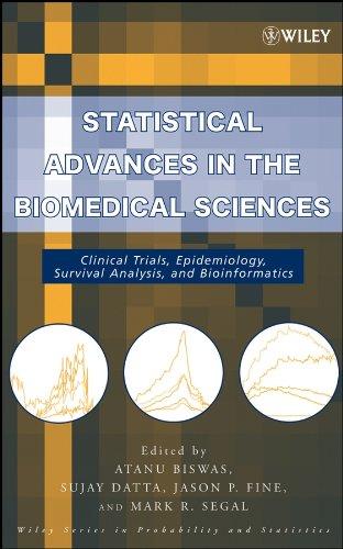 statistical advances in the biomedical sciences 1st edition atanu biswas, sujay datta, jason p. fine, mark r.