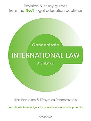 international law concentrate 5th edition ilias bantekas, efthymios papastavridis 0192895680, 978-0192895684