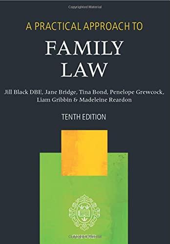 a practical approach to family law 10th edition jill black dbe, jane bridge, tina bond, liam gribbin,