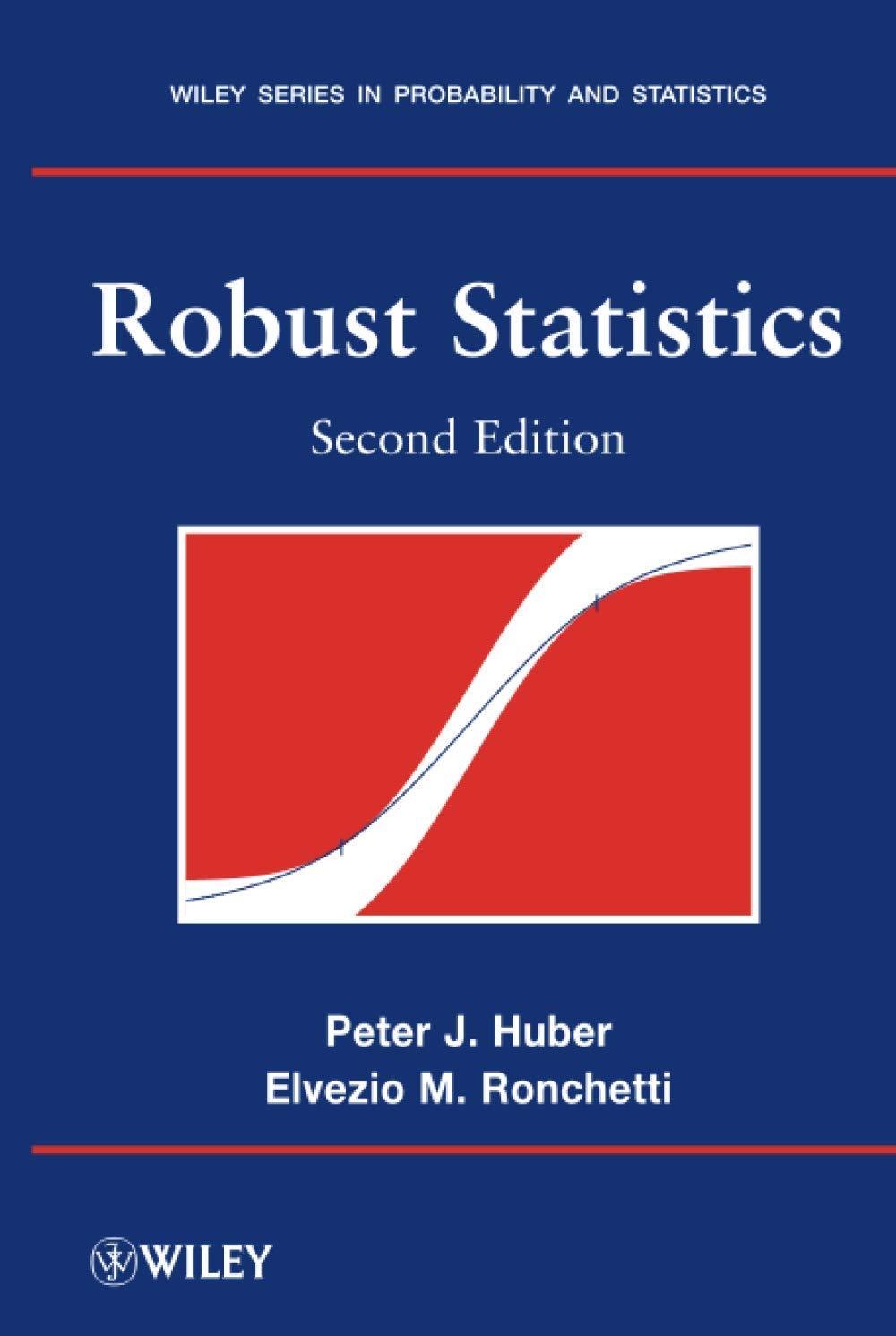 robust statistics 2nd edition peter j. huber, elvezio m. ronchetti 0470129905, 978-0470129906