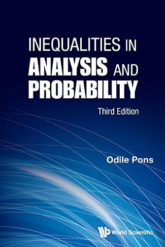 inequalities in analysis and probability 3rd edition odile pons 9811231346, 978-9811231346
