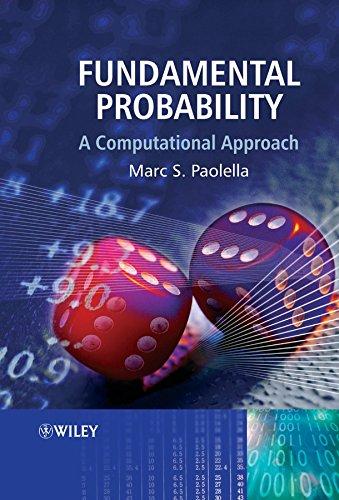 fundamental probability a computational approach 1st edition marc s. paolella 0470025948, 978-0470025949
