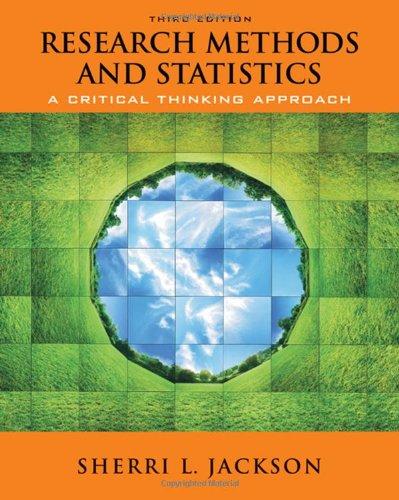 research methods and statistics a critical thinking approach 3rd edition sherri l. jackson 0495510017,