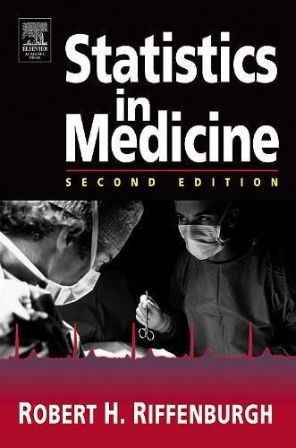 statistics in medicine 2nd edition robert h. riffenburgh 0120887703, 978-0120887705