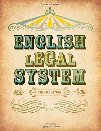 english legal system 3rd edition steve wilson, helen rutherford, tony storey, natalie wortley 0198808151,