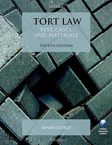 tort law text cases and materials 4th edition jenny steele 019876880x, 978-0198768807