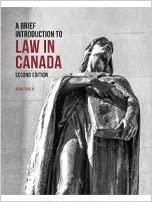 a breif introduction to law in canada 2nd edition john fairlie 1772557668, 978-1772557664