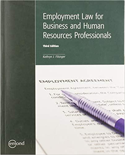 employment law for business and human resources professionals 3rd edition kathryn j. filsinger 1552395952,