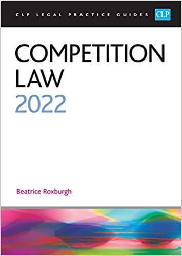 competition law 2022 1st edition beatrice roxburgh 191421966x, 978-1914219665