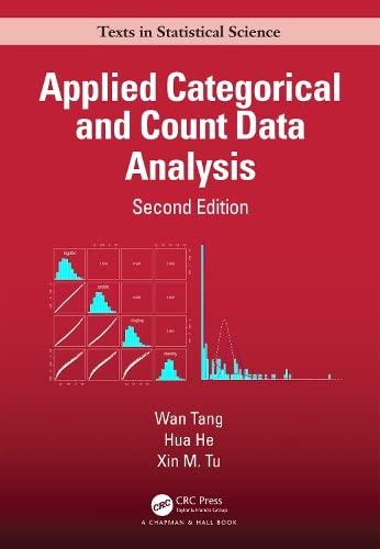 applied categorical and count data analysis 2nd edition wan tang, hua he, xin m. tu 0367568276, 978-0367568276