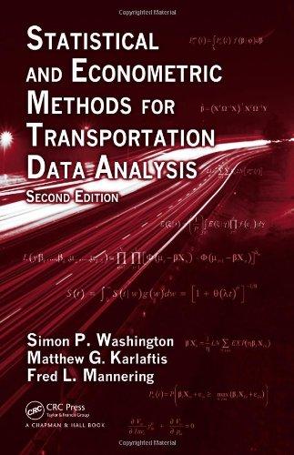 statistical and econometric methods for transportation data analysis 2nd edition simon p. washington, matthew