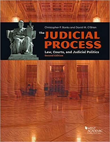the judicial process law courts and judicial politics 2nd edition christopher p. banks, david m. o′brien