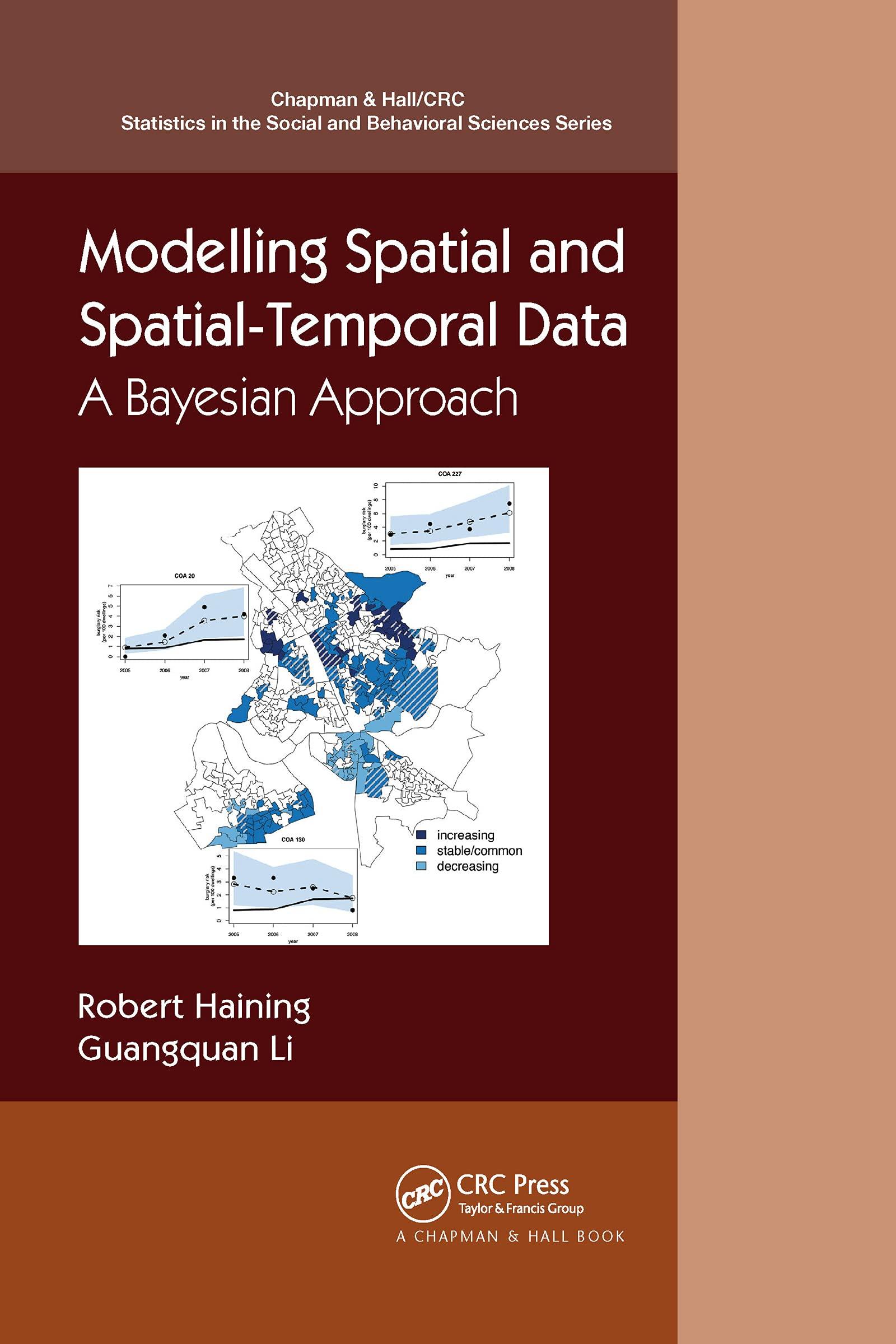 modelling spatial and spatial temporal data 1st edition guangquan li, robert p. haining 1032175001,