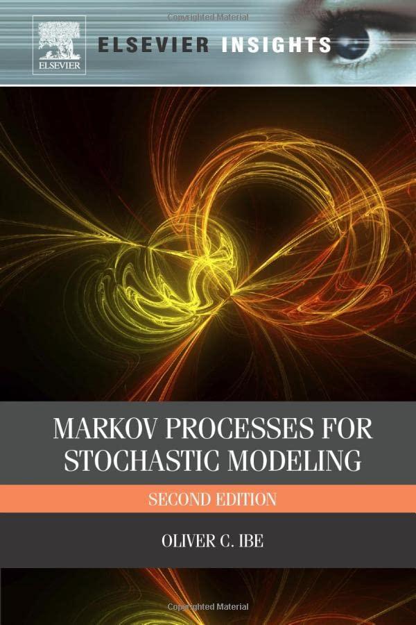 markov processes for stochastic modeling 2nd edition oliver ibe 0323282954, 9780323282956
