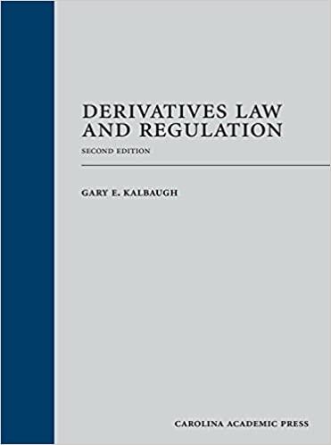 derivatives law and regulation 2nd edition gary kalbaugh 1531004156, 978-1531004156