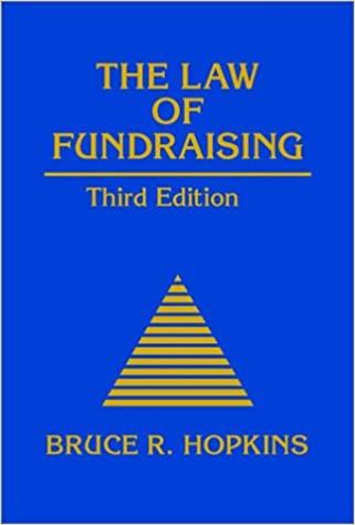 the law of fundraising 3rd edition bruce r. hopkins 0471206121, 978-0471206125