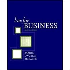 law for business 9th edition a. james barnes, terry m. dworkin, eric richards 0073136182, 978-0073136189