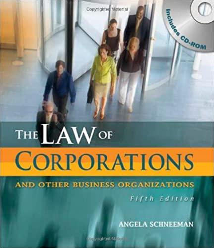 the law of corporations and other business organizations 5th edition angela schneeman 1435425774,
