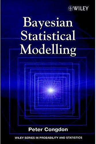 bayesian statistical modelling 1st edition peter congdon 0471496006, 978-0471496007