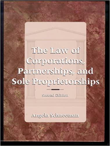 the law of corporations partnerships and sole proprietorships 2nd edition angela schneeman 0827375689,