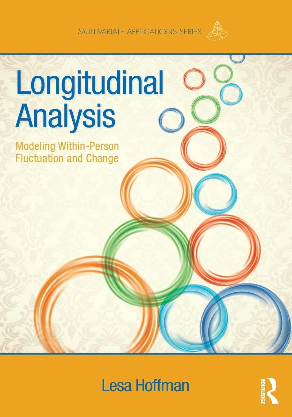longitudinal analysis modeling within person fluctuation and change 1st edition lesa hoffman 0415876028,