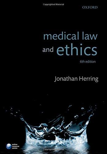 medical law and ethics 6th edition jonathan herring 0198747659, 978-0198747659