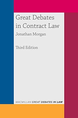 great debates in contract law 3rd edition jonathan morgan 1352009986, 978-1352009989