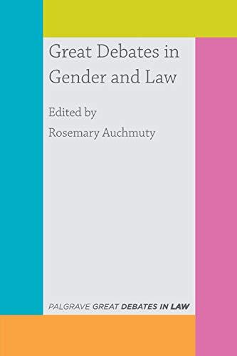 great debates in gender and law 1st edition rosemary auchmuty 1137610999, 978-1137610997