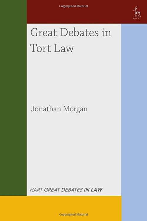 great debates in tort law 1st edition jonathan morgan 1509961356, 978-1509961351