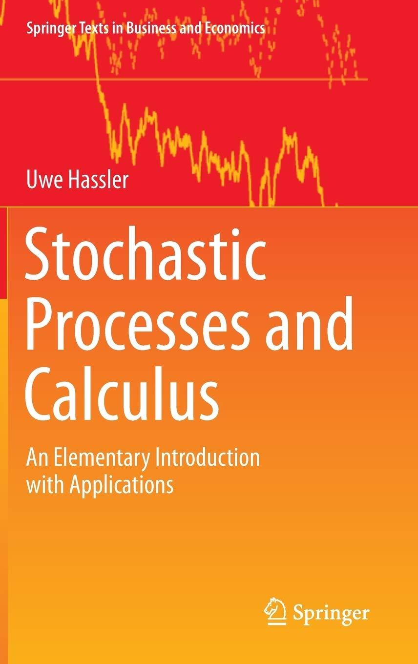 stochastic processes and calculus 1st edition uwe hassler 3319234277, 978-3319234274
