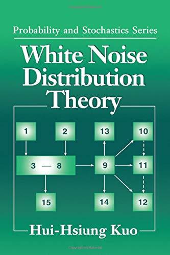 white noise distribution theory 1st edition hui-hsiung kuo 0849380774, 9780849380778