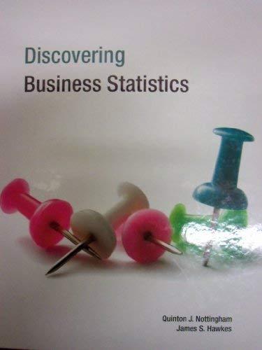 discovering business statistics 1st edition quinton j. nottingham, james s. hawkes 1935782878, 9781935782872