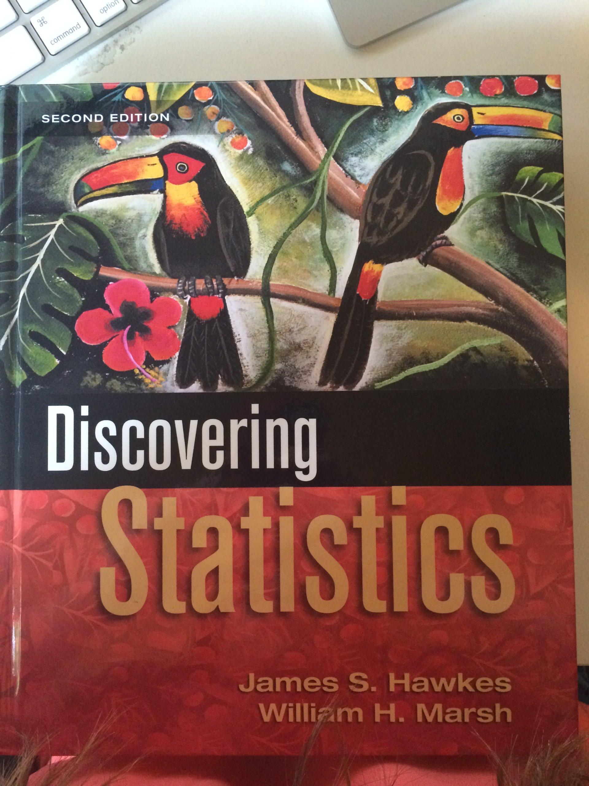 discovering statistics 2nd edition james j. hawkes, william h. marsh 0918091861, 9780918091864