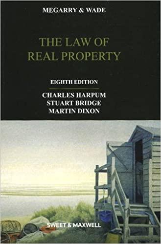 megarry and wade the law of real property 8th edition charles harpum, stuart bridge, martin dixon 0414023293,