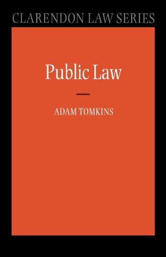 public law 1st edition adam tomkins 019926077x, 978-0199260775