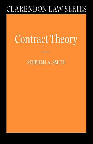 contract theory 1st edition stephen a. smith 0198765614, 978-0198765615