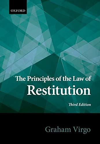 principles of the law of restitution 3rd edition graham virgo 0198726392, 978-0198726395