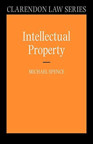 intellectual property 1st edition micheal spence 0198765010, 978-0198765011
